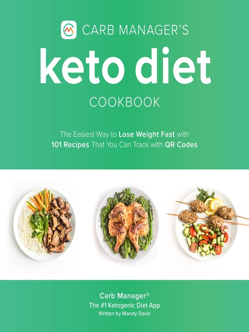 Title details for Carb Manager's Keto Diet Cookbook by Carb Manager - Available
